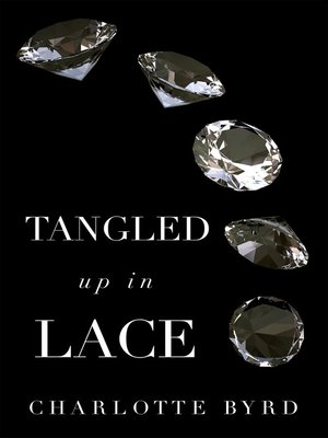 cover image of Tangled up in Lace
